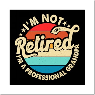 I'm Not Retired T shirt For Women Posters and Art